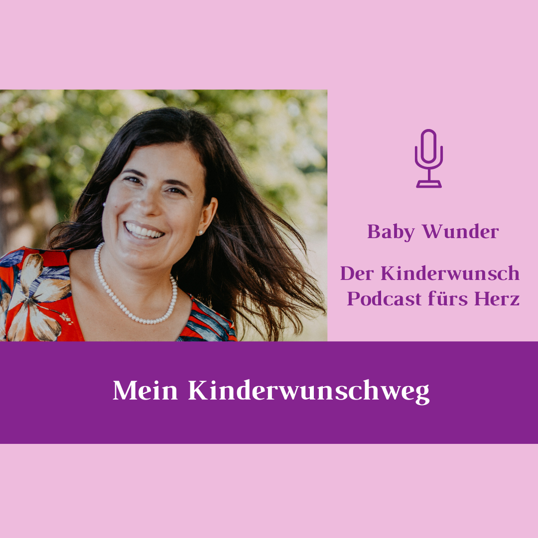 Baby Wunder - Der Kinderwunsch Podcast fürs Herz